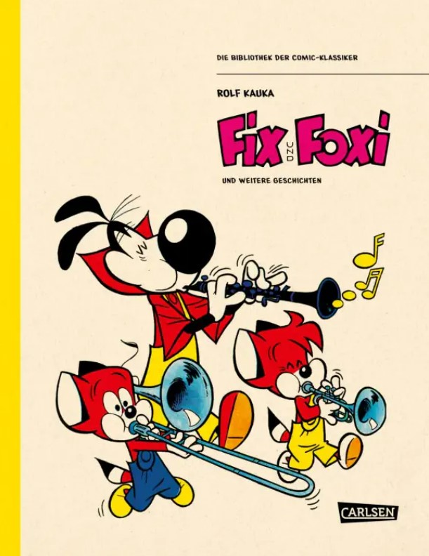 Cover Bibliothek der Comic-Klassiker Fix und Foxi